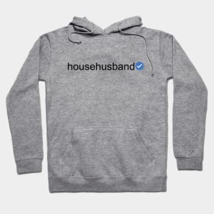 Verified Househusband (Black Text) Hoodie